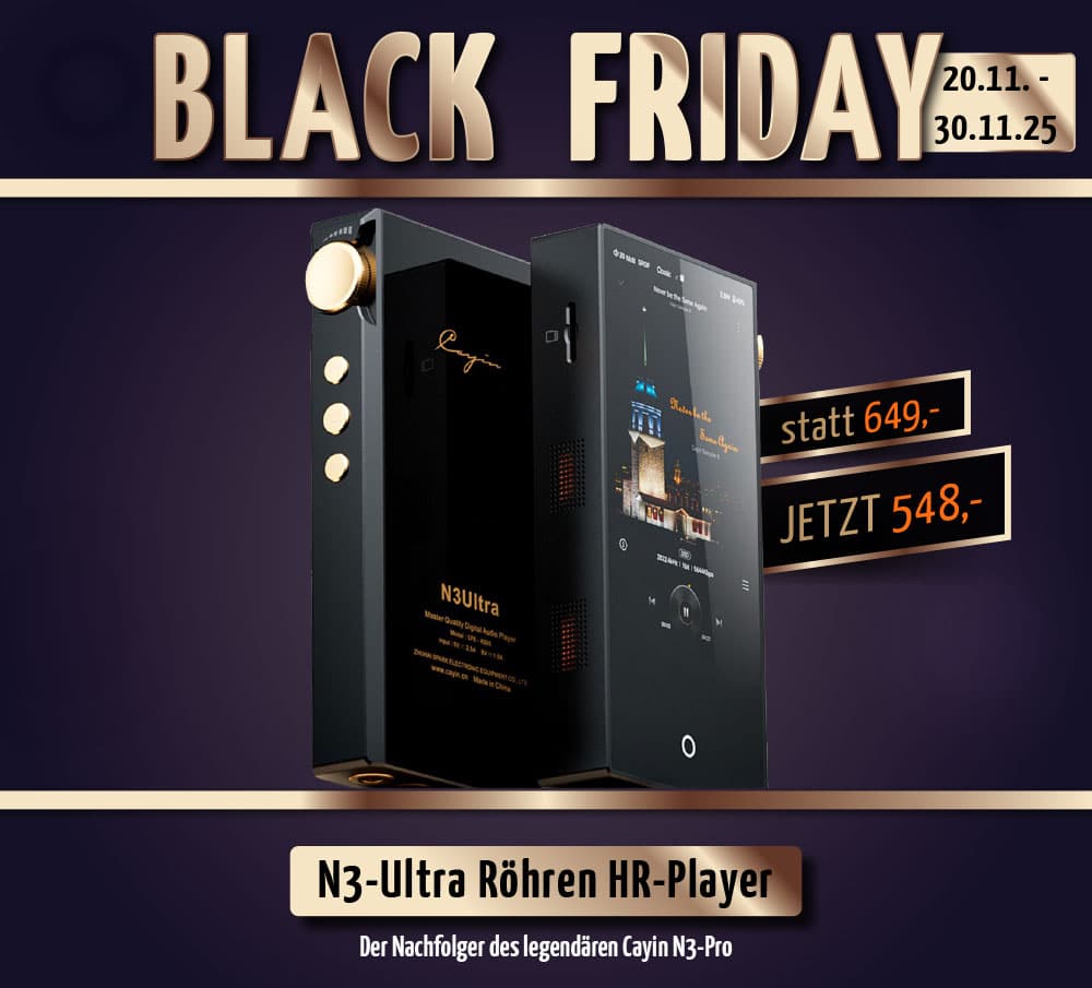Cayin Black Friday Angebot N3-Ultra